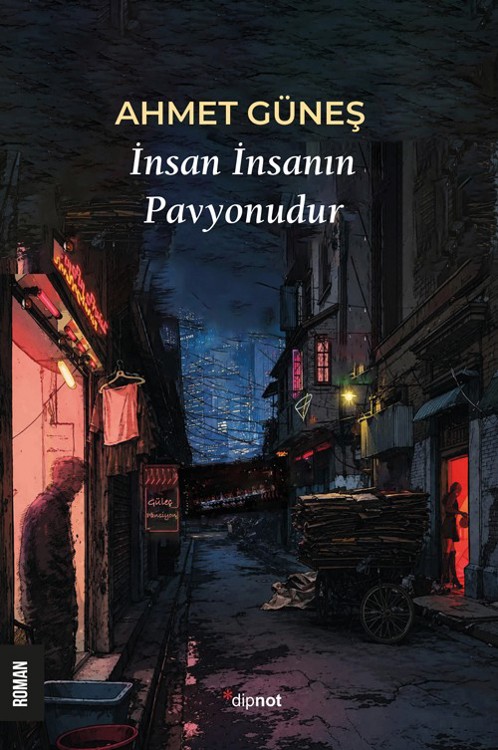 İnsan İnsanın Pavyonudur