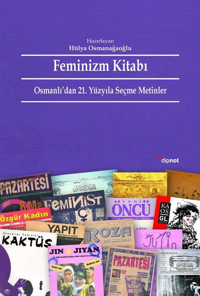 Resmi olmayan tarihi de zorlamak: Feminizm Kitabı